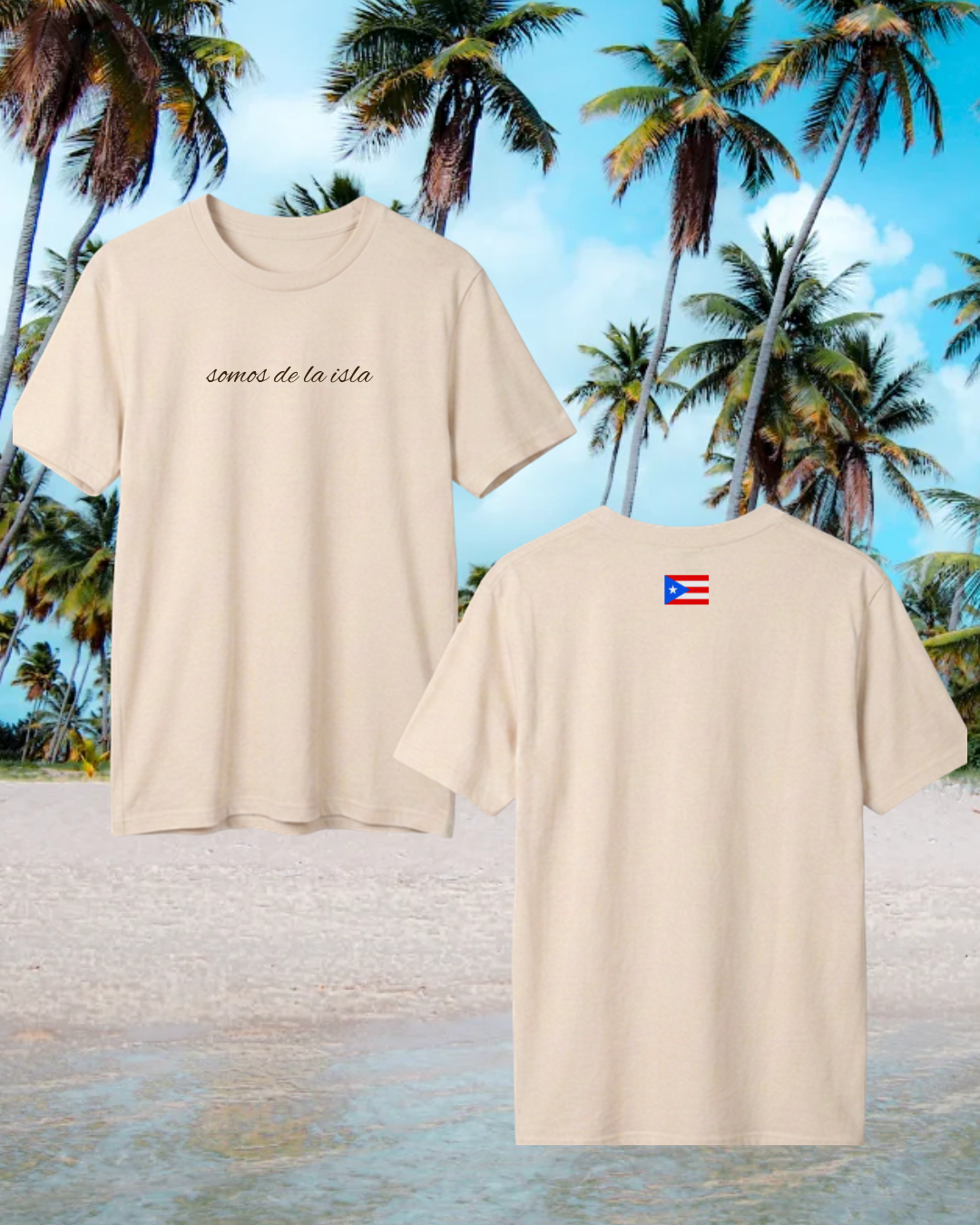 “Somos de la Isla” Tee