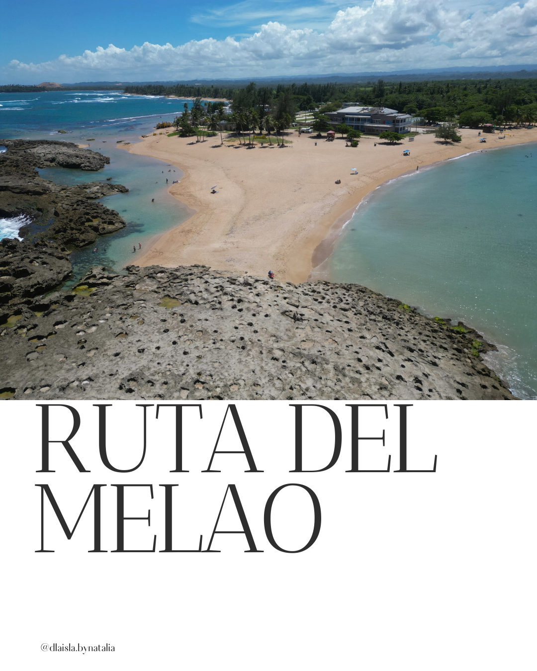 A scenic coastal photograph showing a sandy beach, turquoise water, rocky shoreline, and a white lower section with the large text 'RUTA DEL MELAO'.